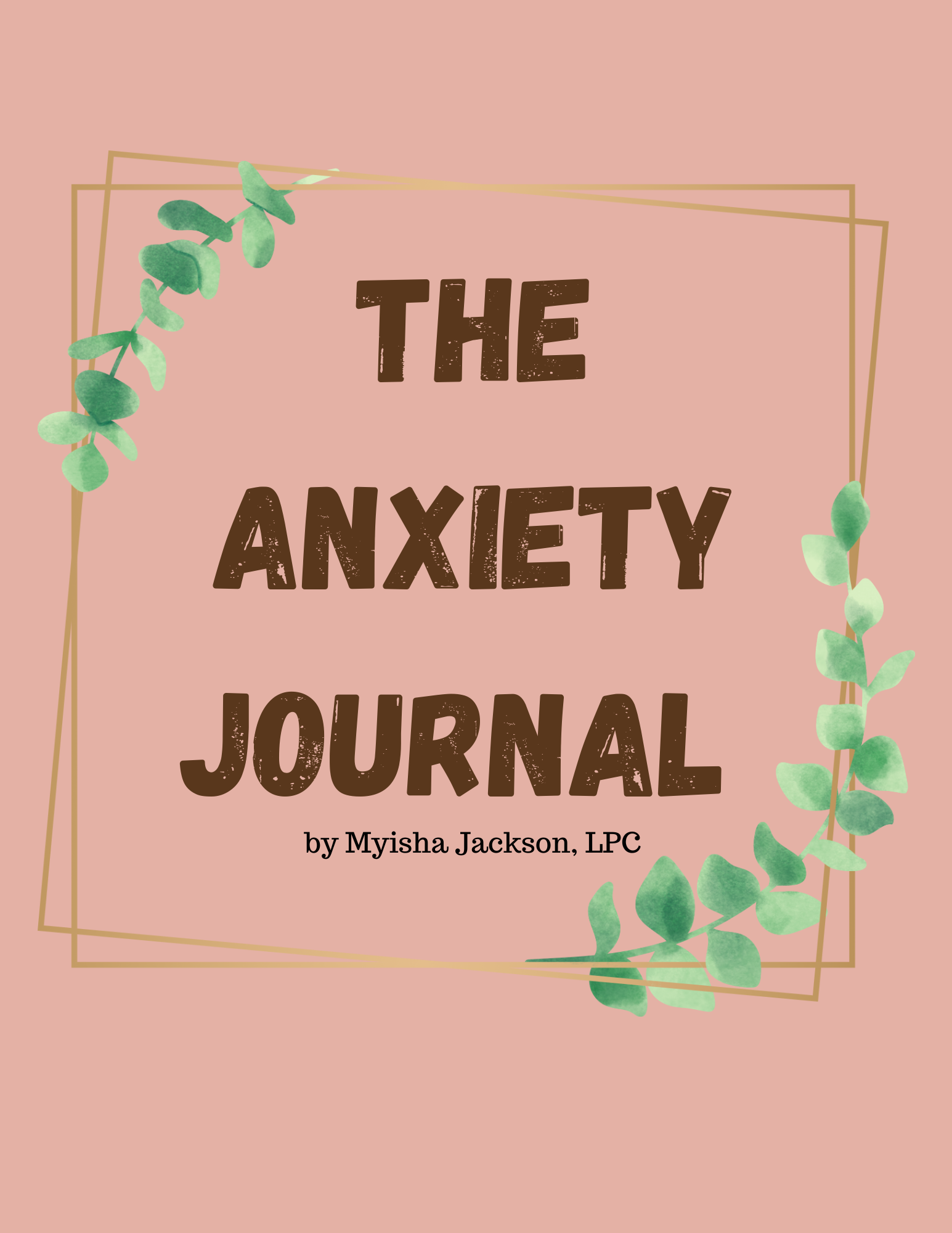 The Anxiety Journal